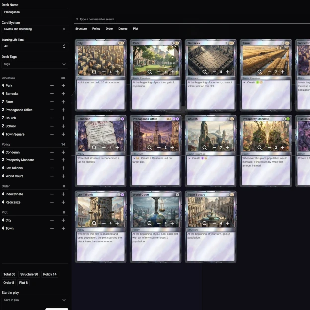 A dark-themed deck-building interface for a digital trading card game. A sidebar on the left shows deck settings, including the deck name ‘Propaganda,’ card system selection, starting life total, and categorized deck counts for Structure, Policy, Order, and Plot cards. The main area displays a grid of illustrated cards with titles such as ‘City,’ ‘Park,’ ‘Barracks,’ ‘Farm,’ ‘Condemn,’ ‘Propaganda Office,’ ‘Church,’ ‘World Court,’ and ‘Town Square.’ Each card includes artwork, resource costs, and gameplay text, with plus and minus controls for adjusting quantities in the deck.
